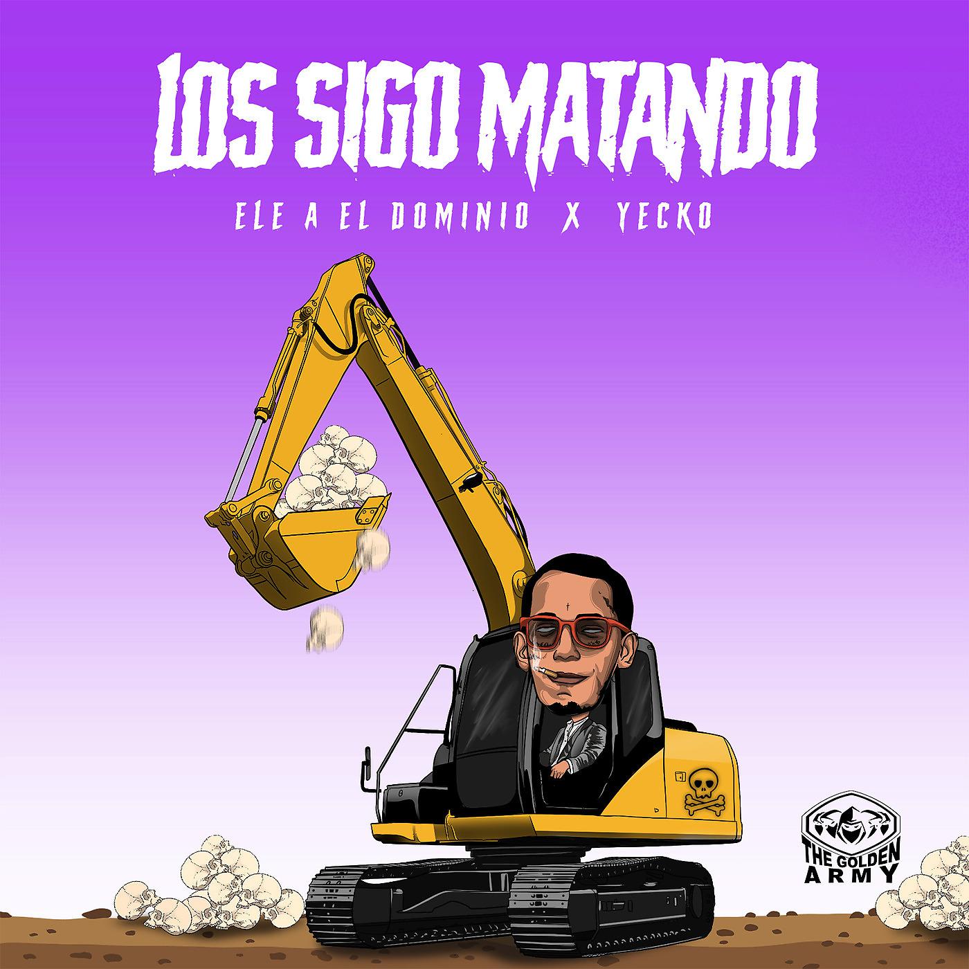 Постер альбома Los Sigo Matando