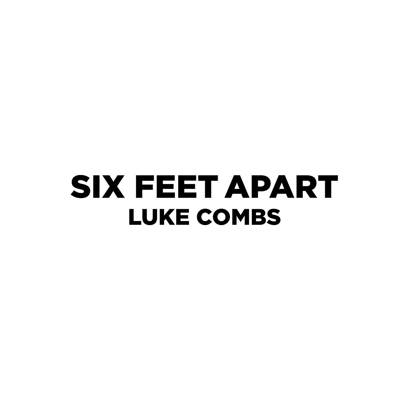 Luke Combs - Six Feet Apart ноты