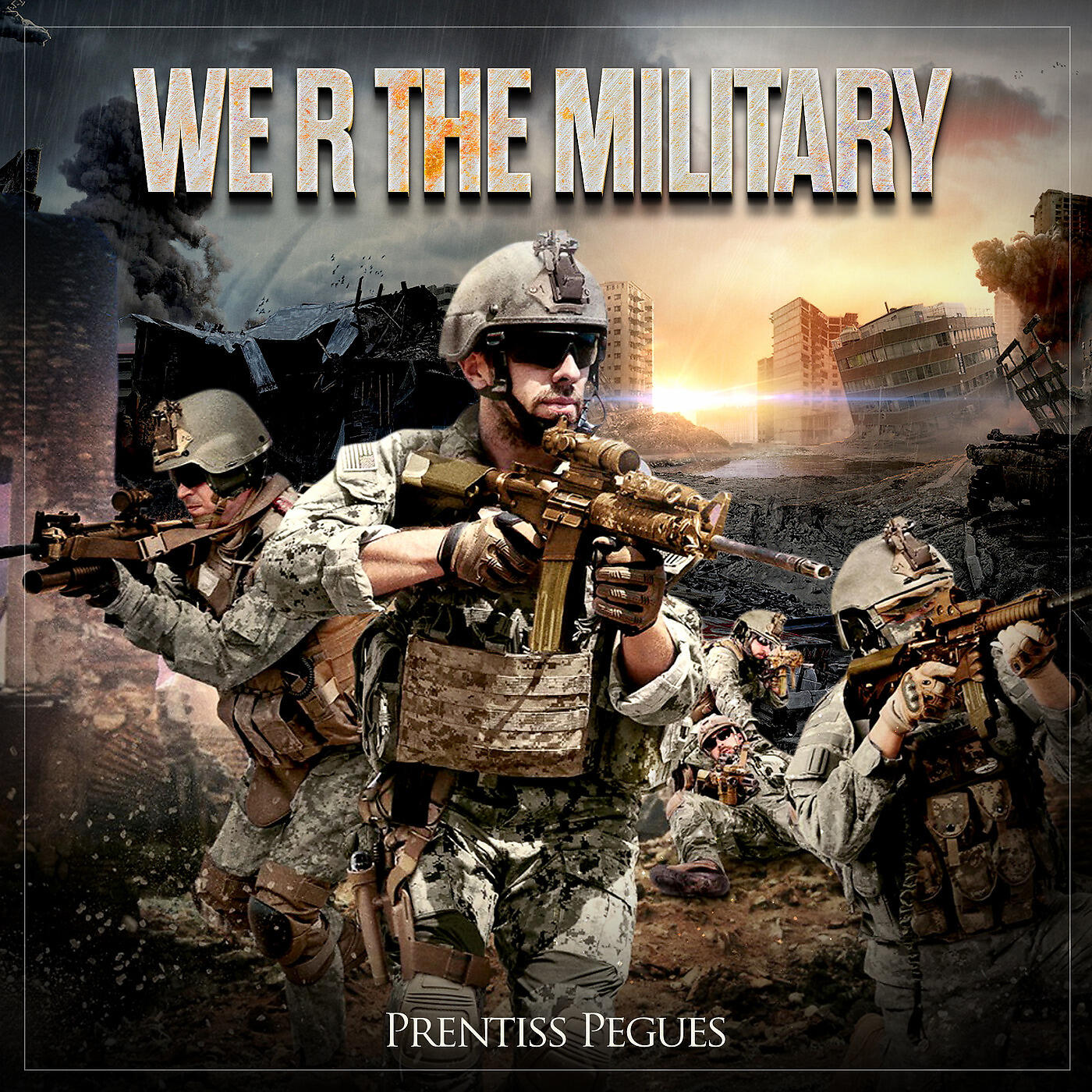 prentiss Pegues - We R the Military