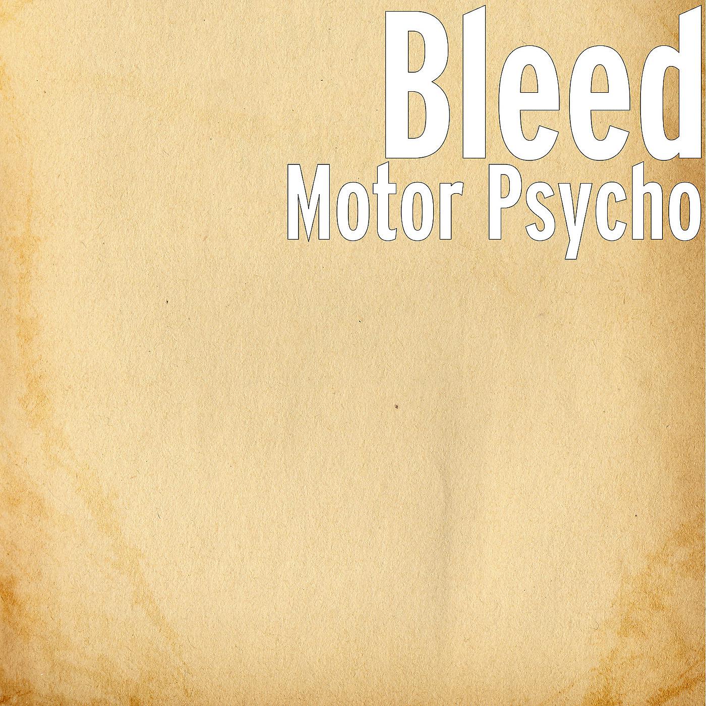 Постер альбома Motor Psycho
