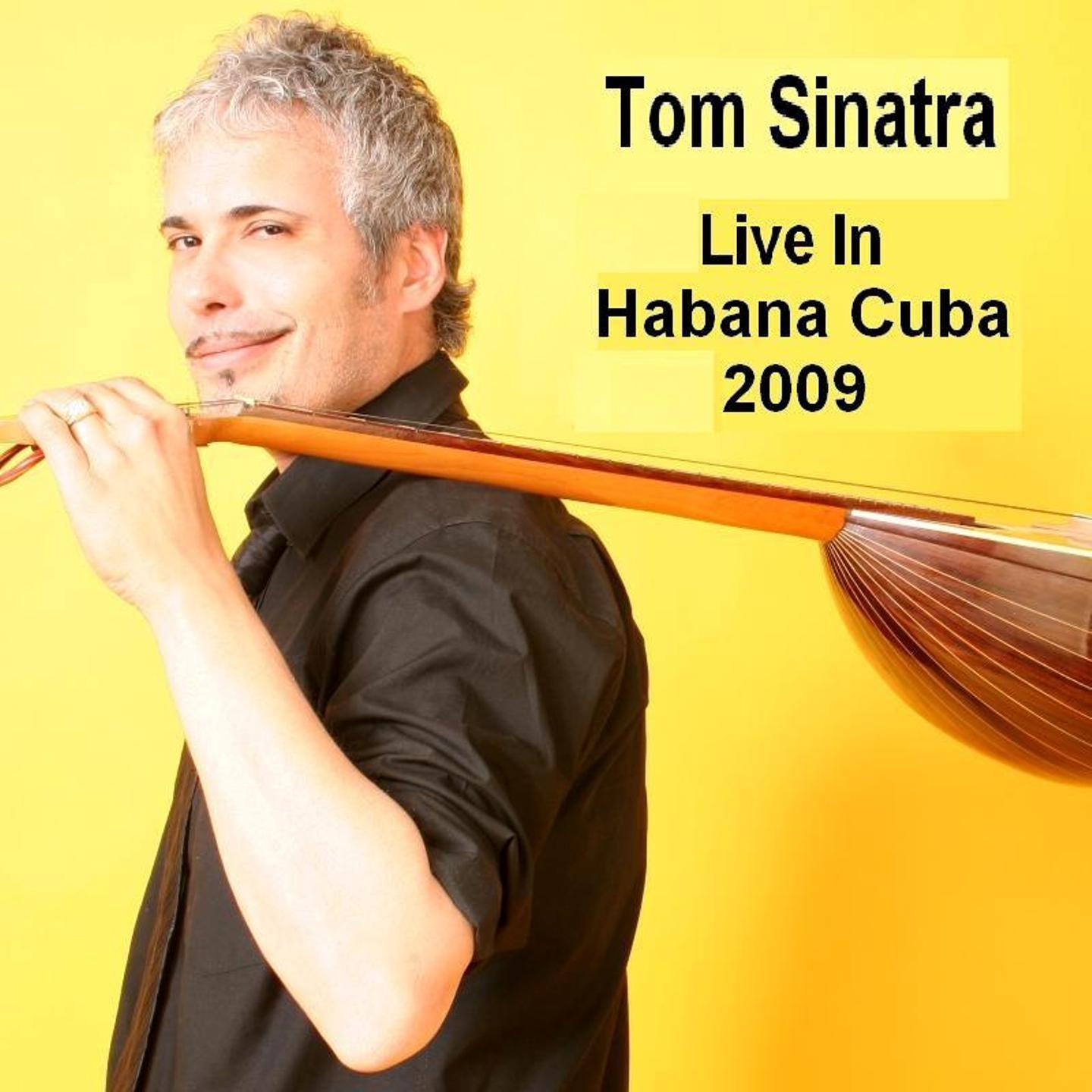 Постер альбома Live In Habana Cuba 2009
