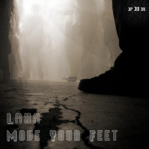 Laxa - Move Your Feet (Oxy Remix)