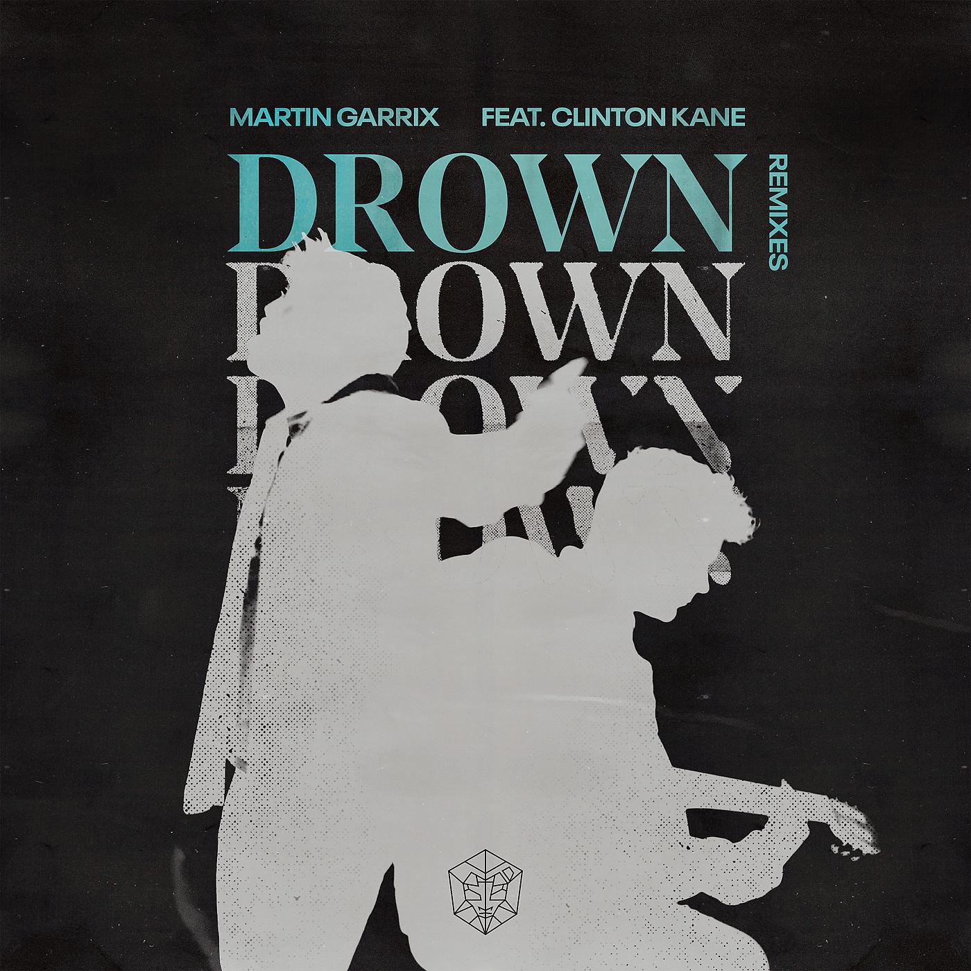 Martin Garrix, Clinton Kane - Drown (feat. Clinton Kane) (Pat Lok Remix)