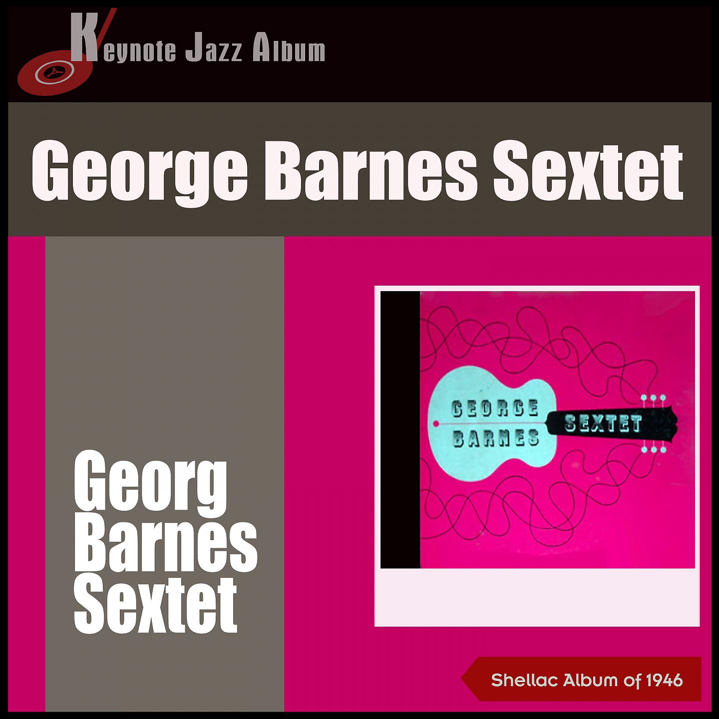 Постер альбома George Barnes Sextet