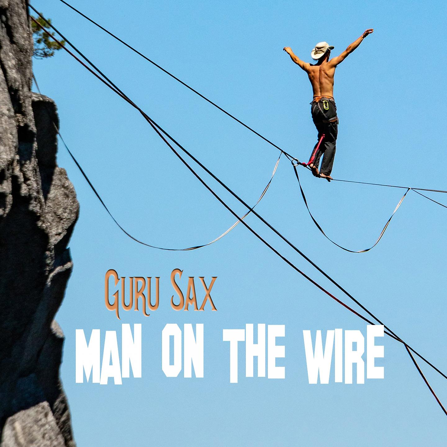 Постер альбома Man On The Wire