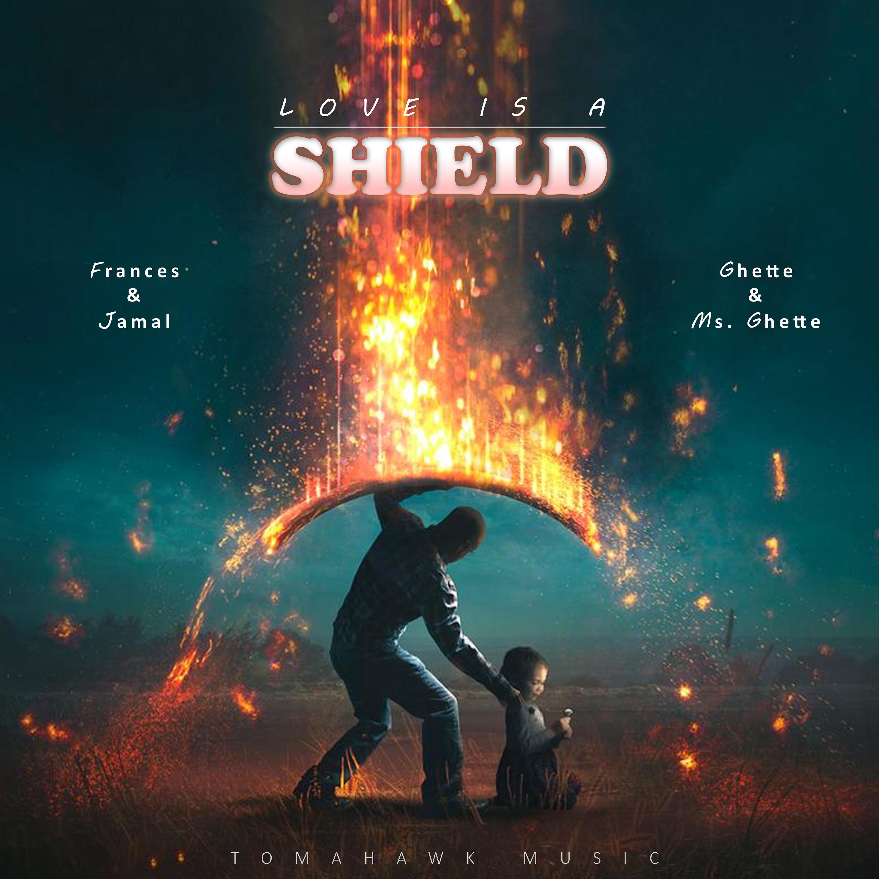 Постер альбома Love is a Shield