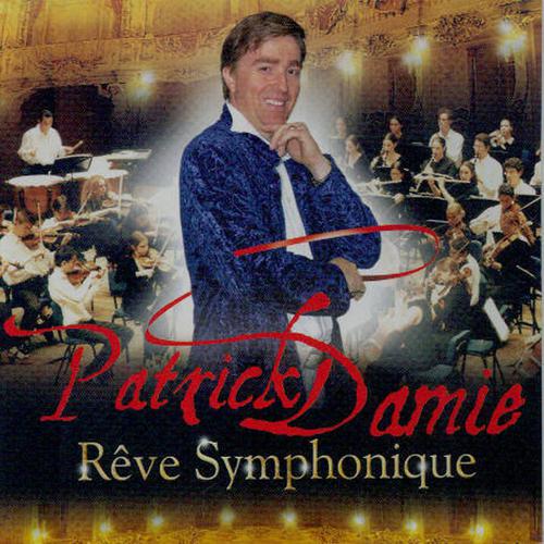 Постер альбома Rêve symphonique