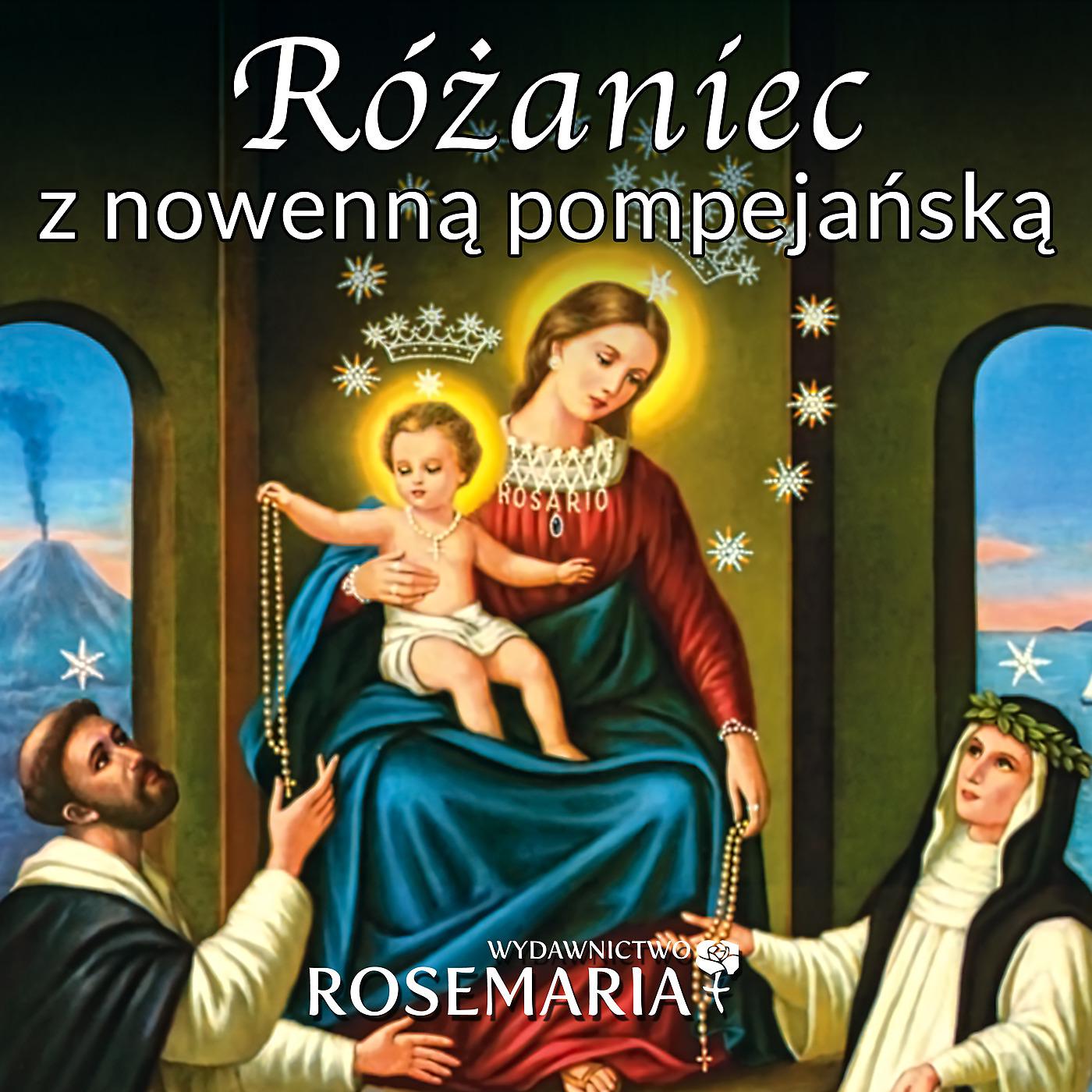 Постер альбома Różaniec Z Nowenną Pompejańską I Z Rozważaniami Bł. Bartola Longo