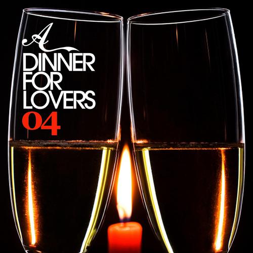 Постер альбома A Dinner for Lovers, Vol. 4