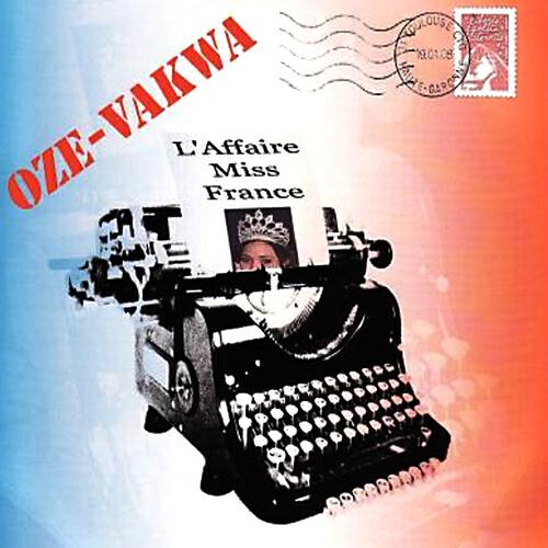 OZE - L'affaire Miss France (Instrumental)