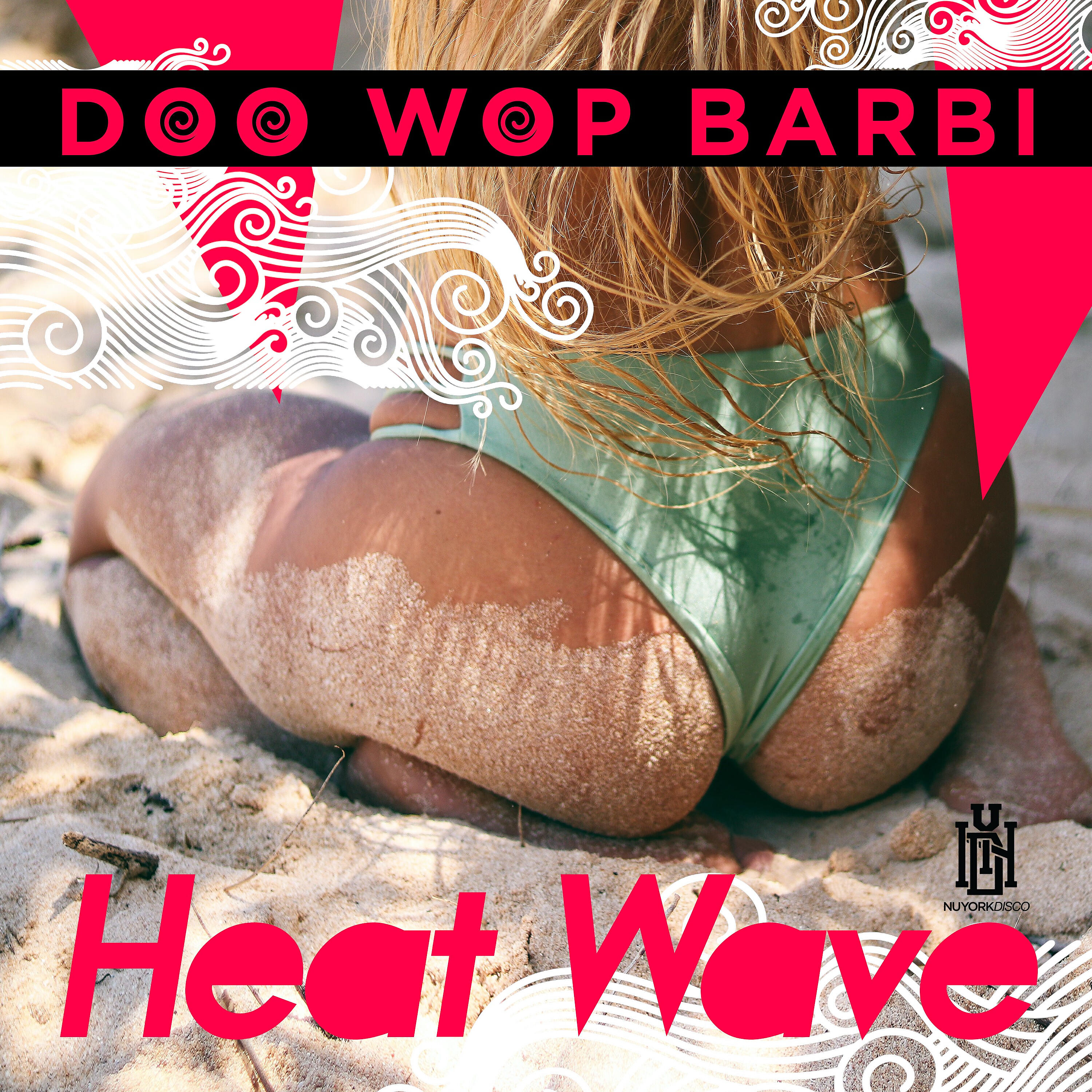 Doo Wop Barbi - Heat Wave (Acappella)