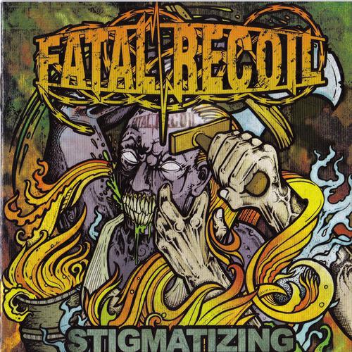 Fatal Recoil - The Machiavellian Way