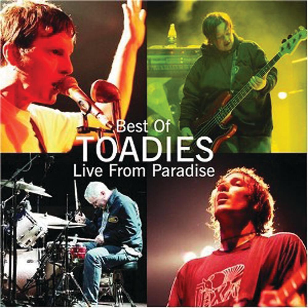 Постер альбома Best of Toadies: Live From Paradise