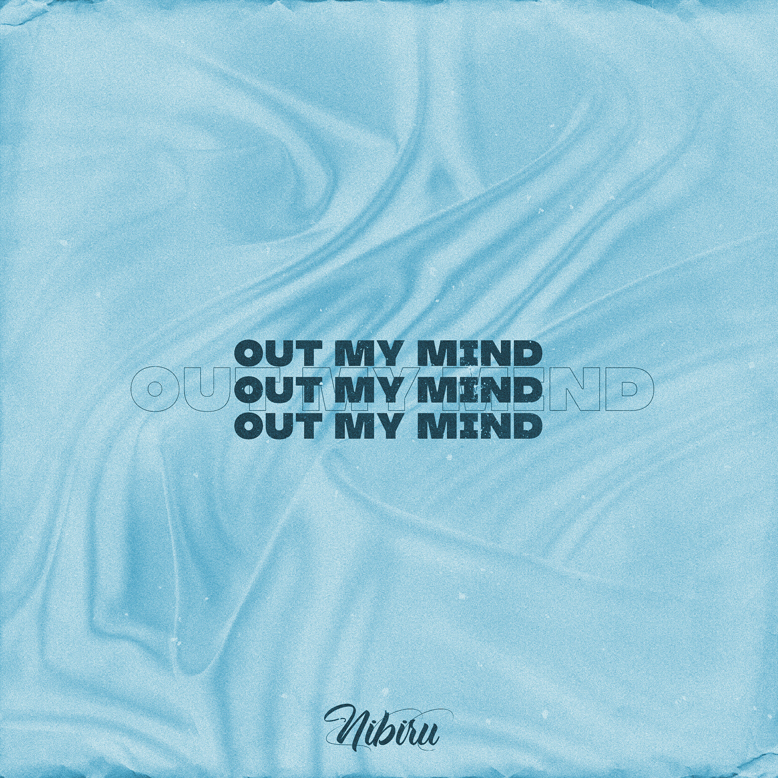 NIBIRU - Out My Mind