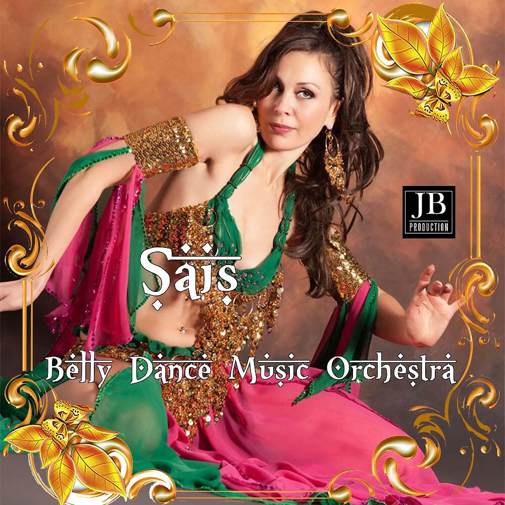 Belly Dance Music Orchestra - Sais Belly Dance