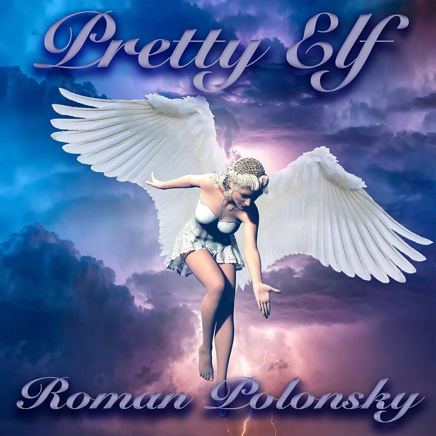 Roman Polonsky - Pretty Elf