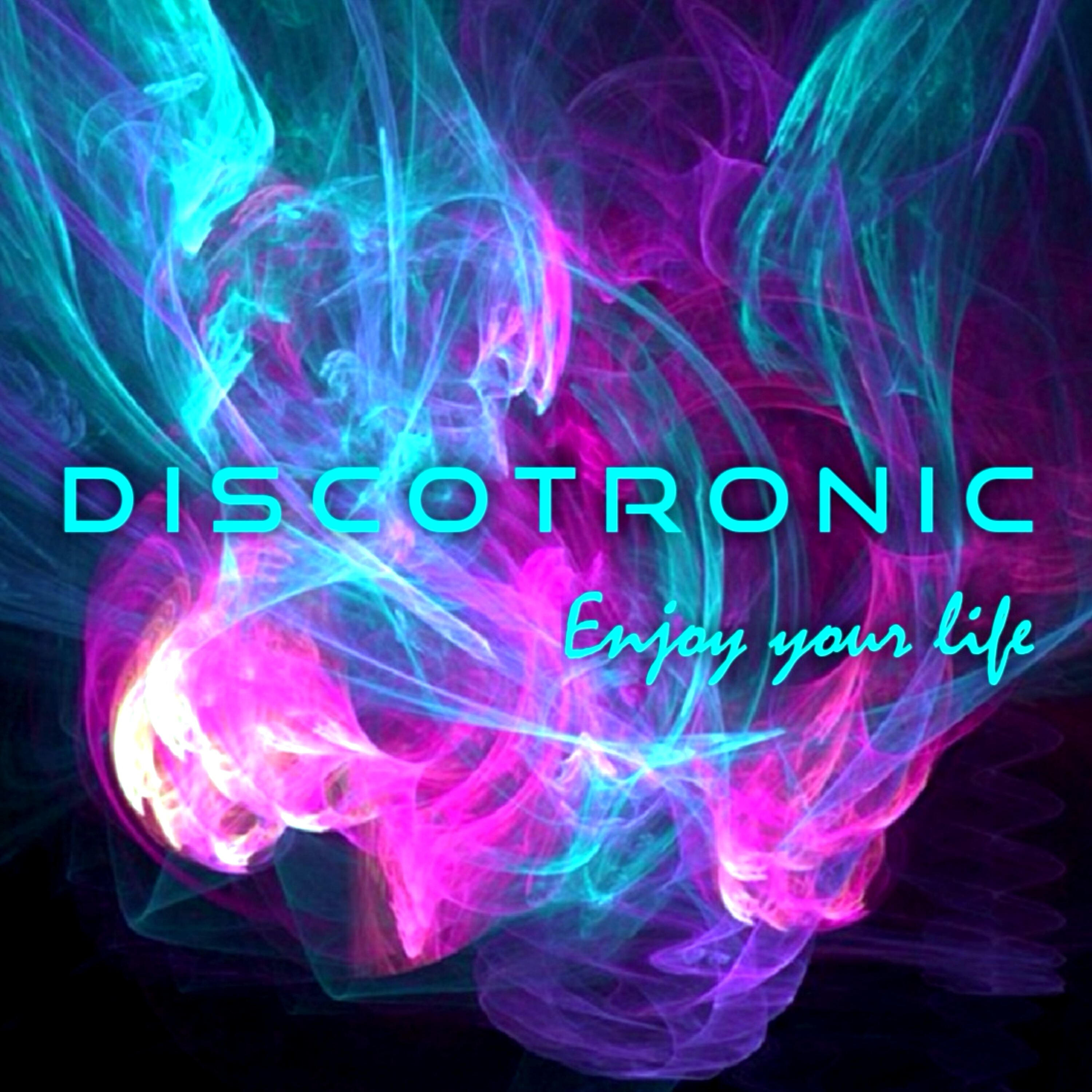 Discotronic - Love is My Oxygen