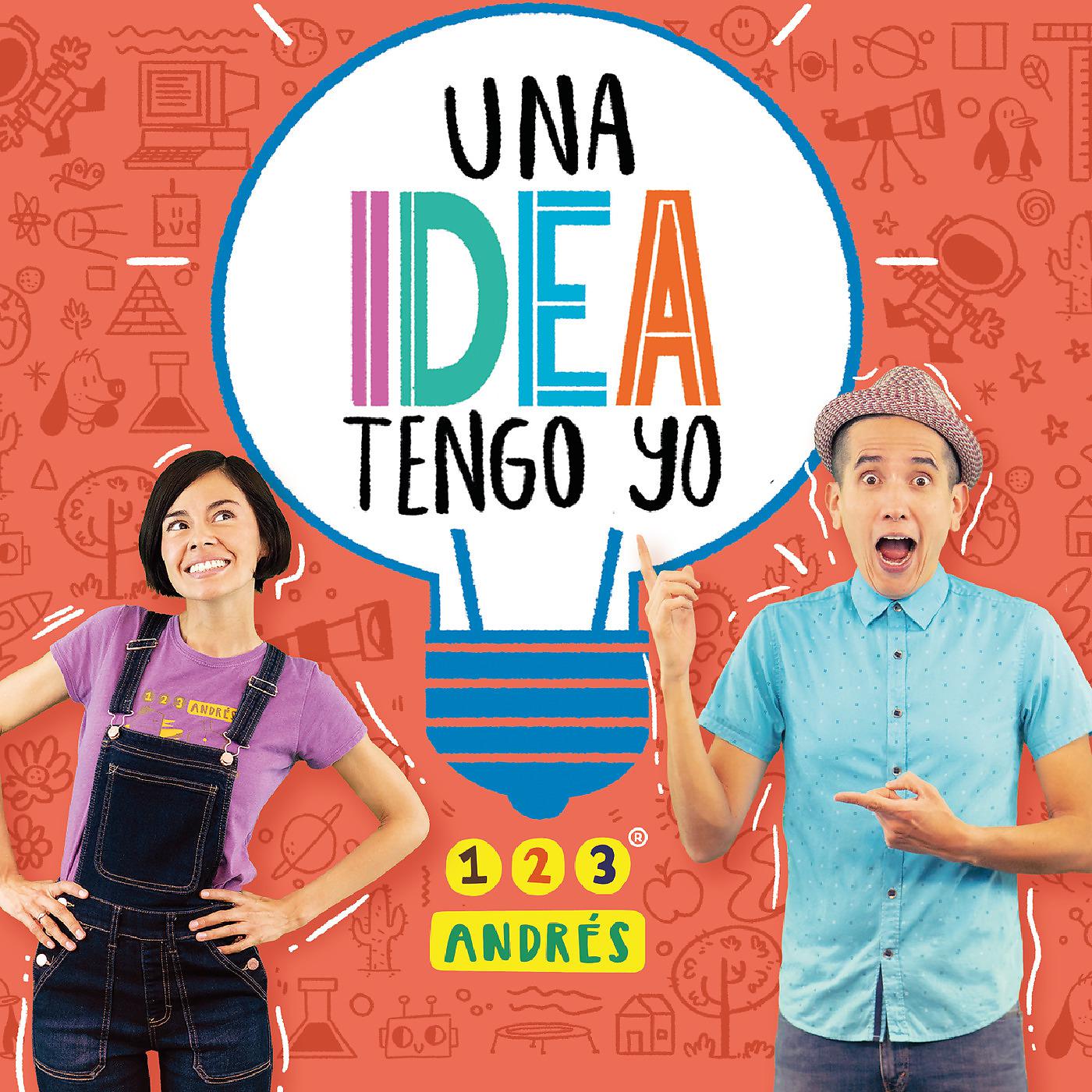 Постер альбома Una Idea Tengo Yo