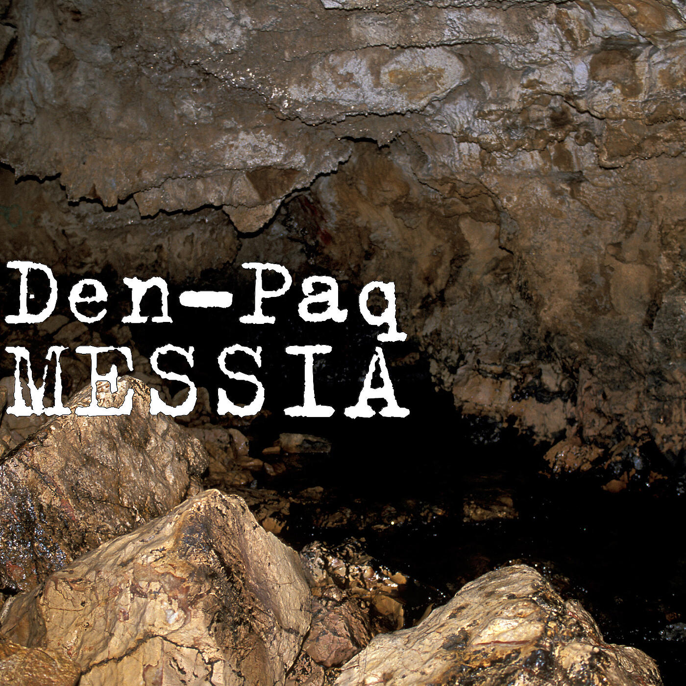 Den-Paq - Messia