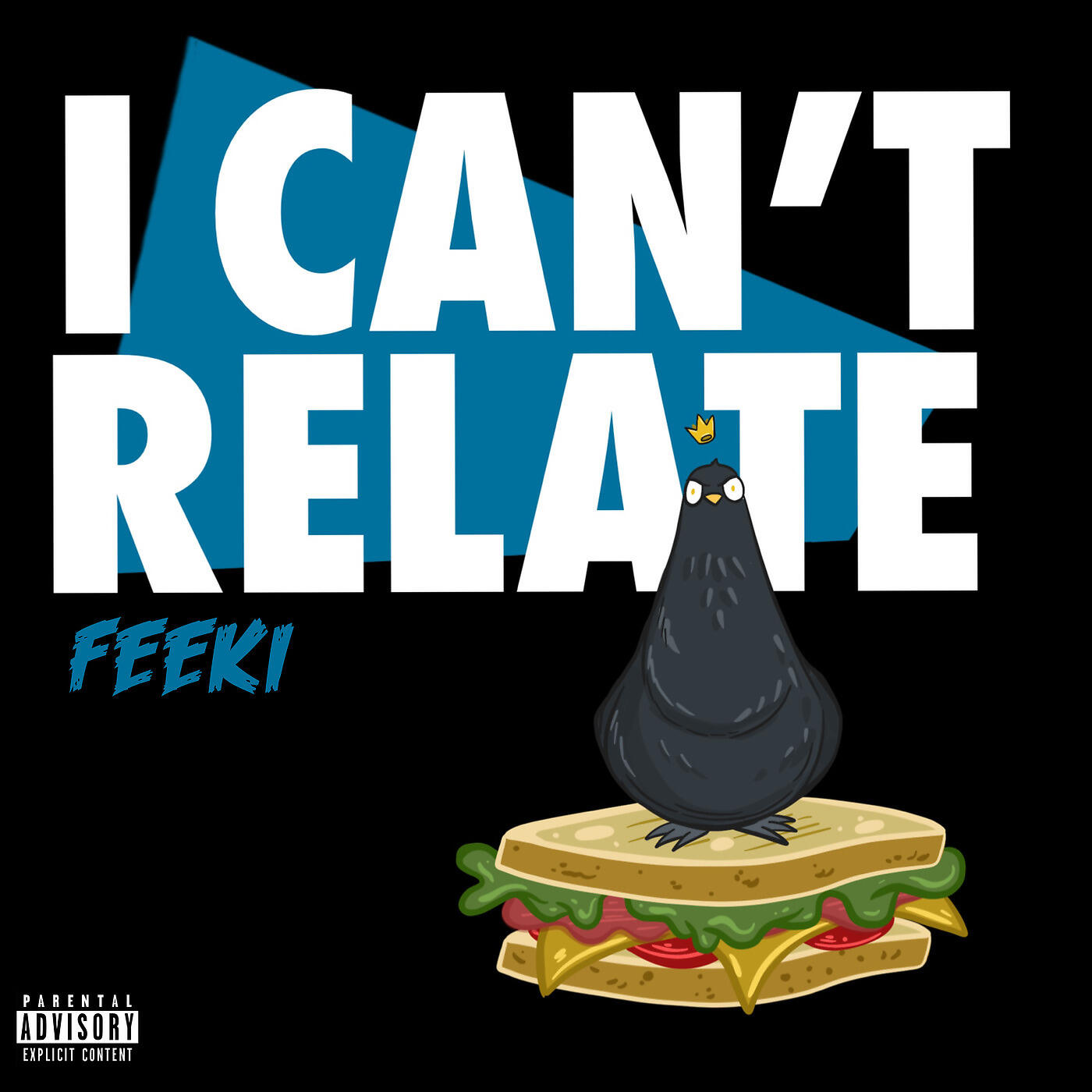 Feeki - I Can't Relate