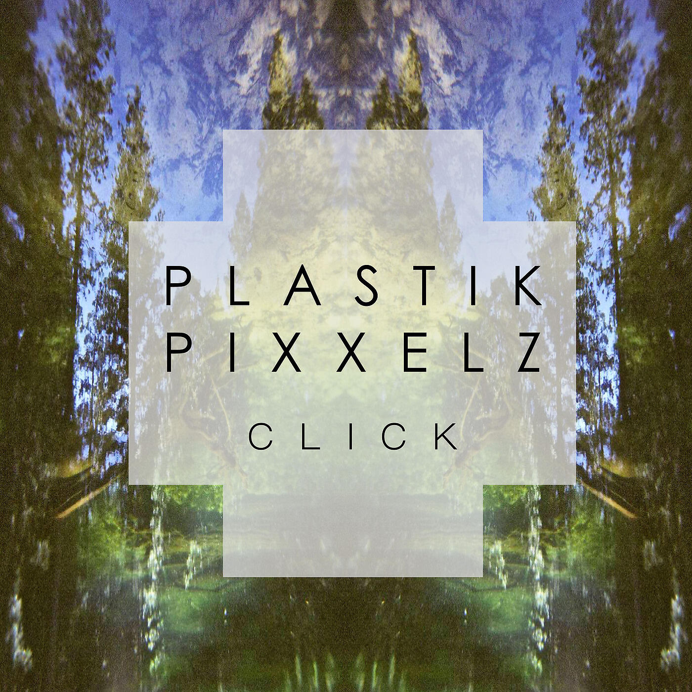 Plastik Pixxelz - Click 5