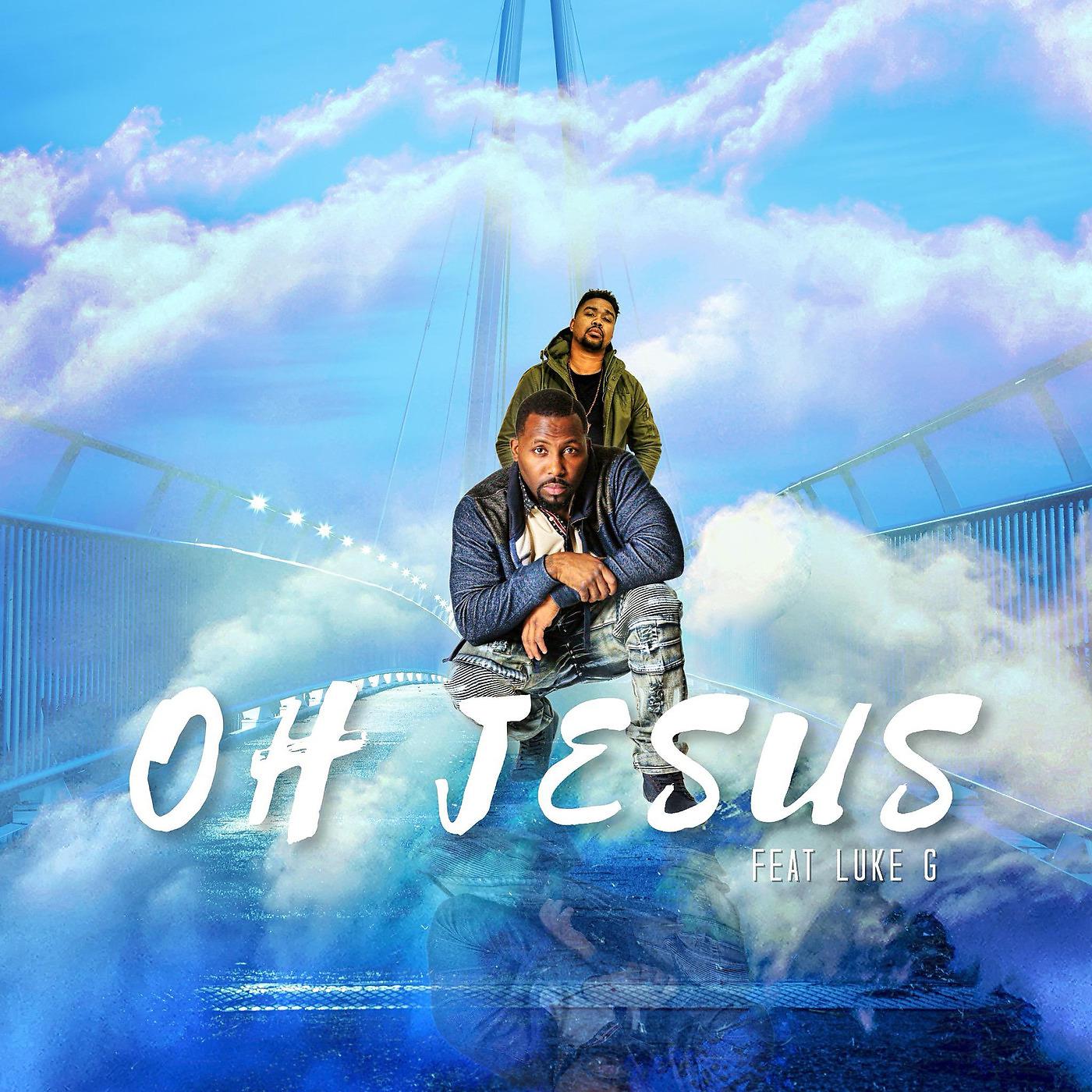 Постер альбома Oh Jesus