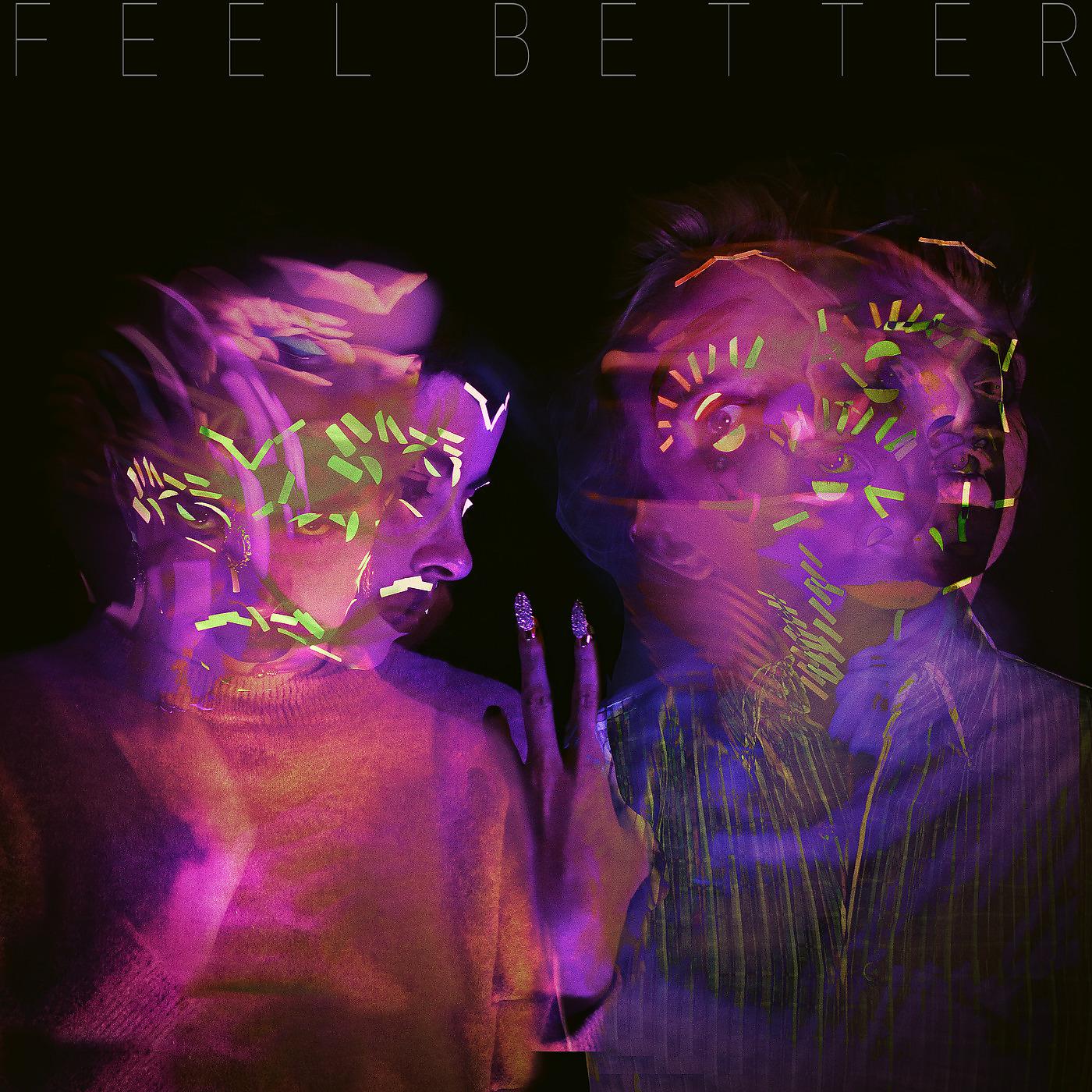 Постер альбома Feel Better