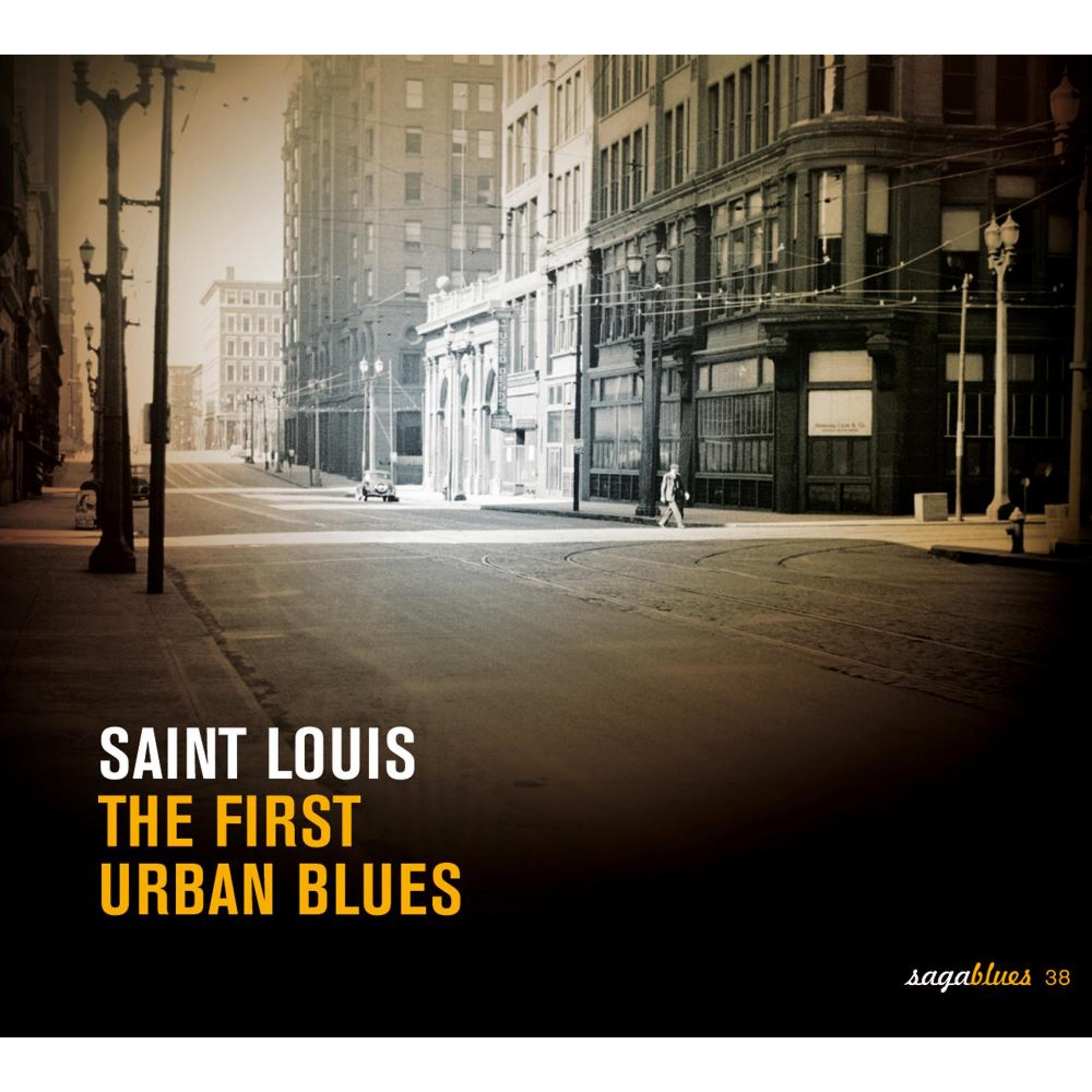 Постер альбома Saga Blues: Saint Louis Blues "The First Urban Blues"
