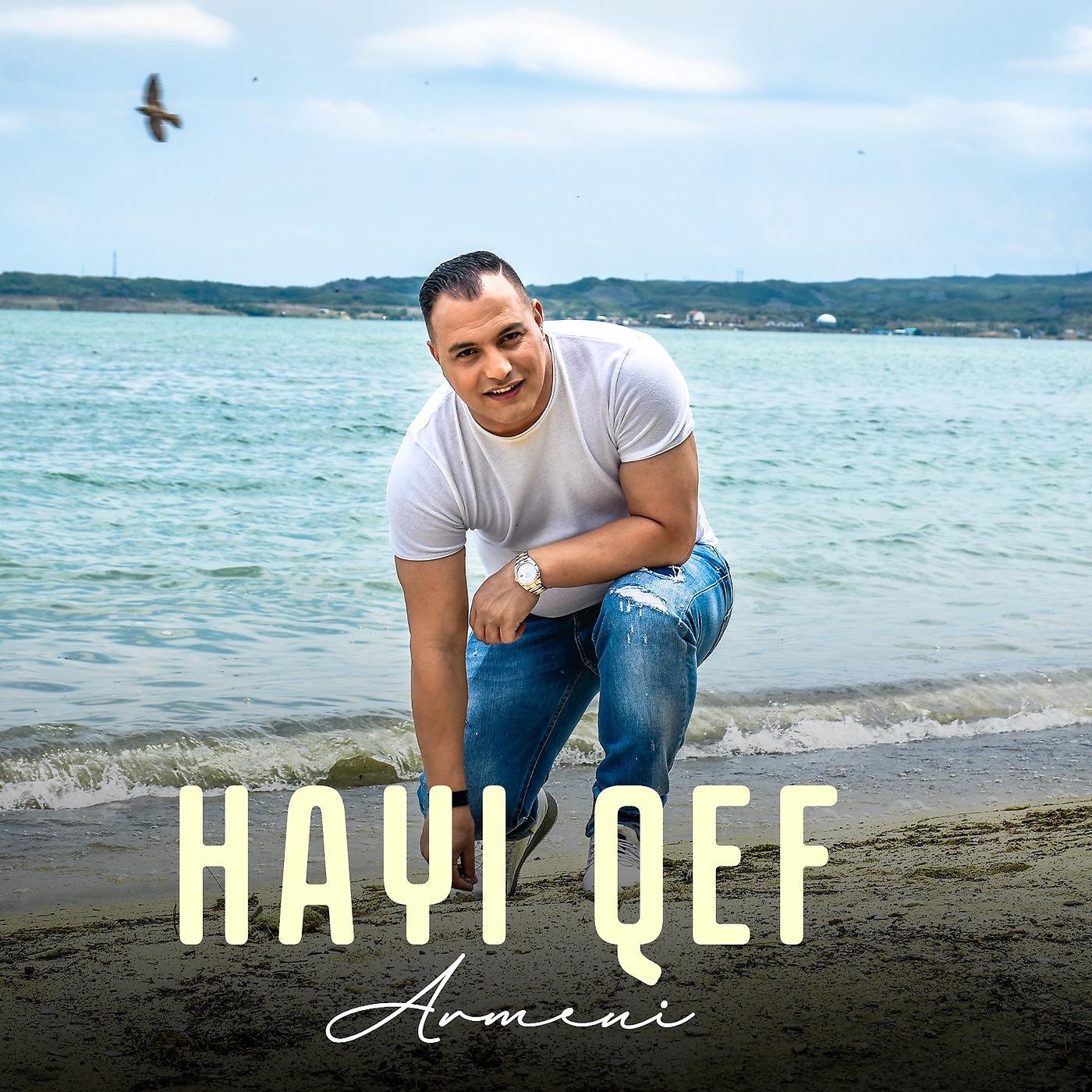 Постер альбома Hayi Qef
