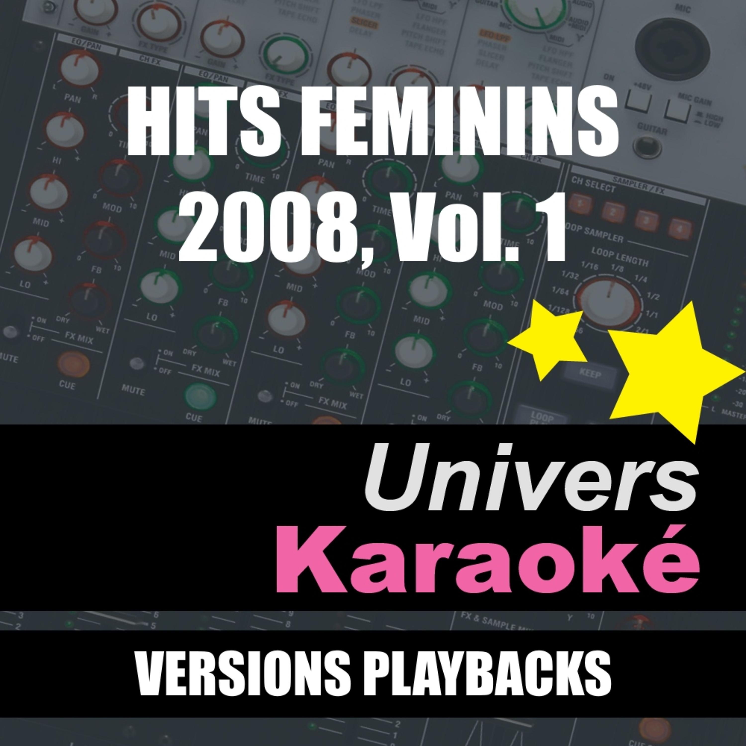 Постер альбома Hits féminins 2008, Vol. 1