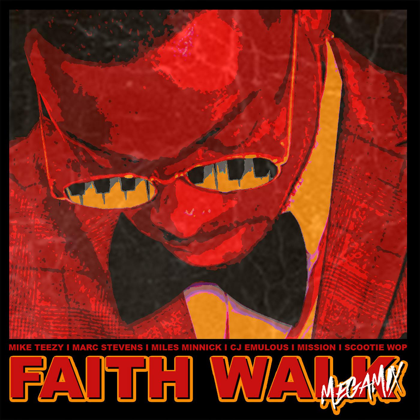 Постер альбома Faith Walk (MegaMix)