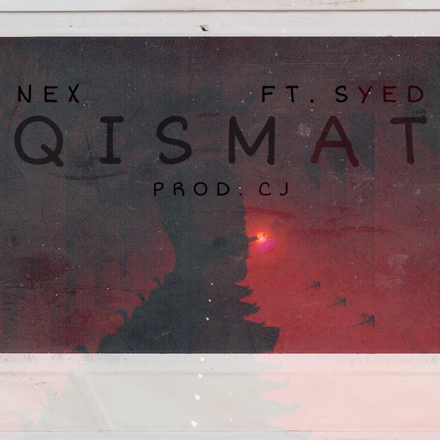 Постер альбома Qismat (feat. SYED)