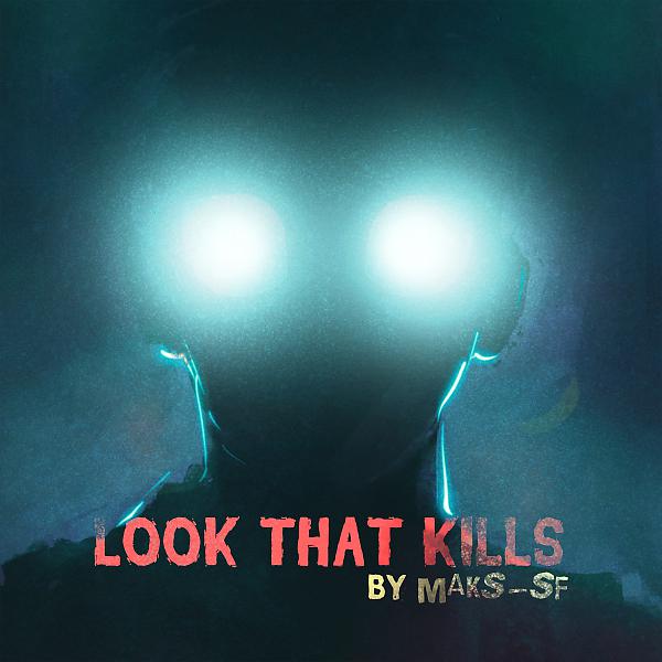 Постер альбома Look That Kills