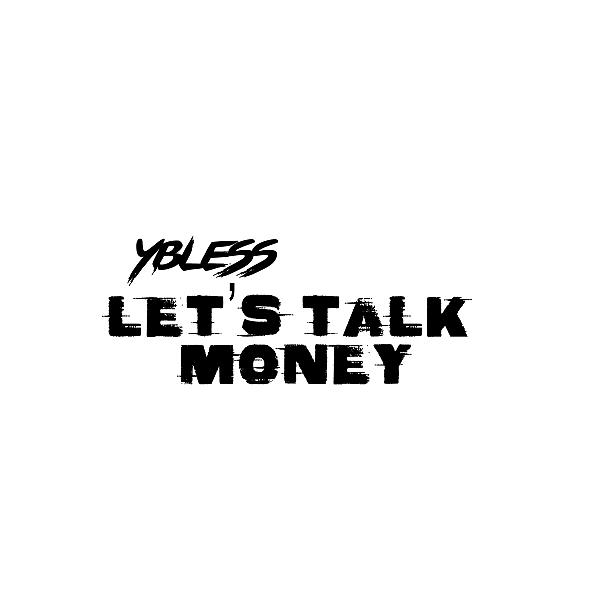 Постер альбома Let's Talk Money