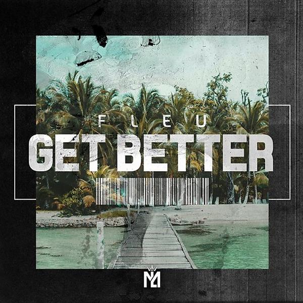 Постер альбома Get better (Radio Edit)