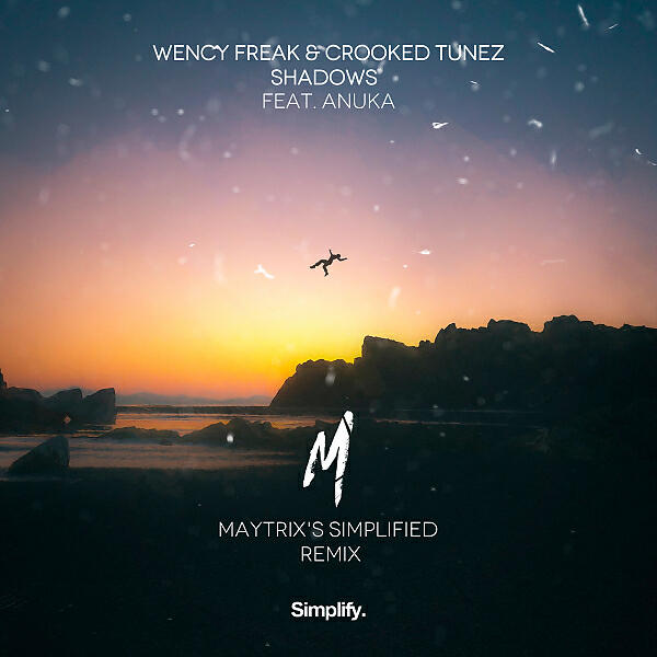 Wency Freak - Shadow (feat. ANUKA) (MayTrix's Simplified Remix)