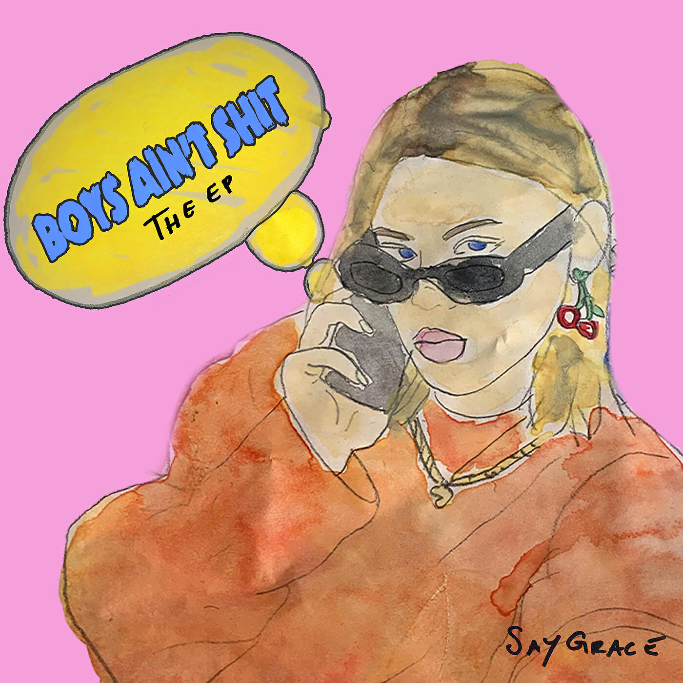SAYGRACE - Boys Ain't Shit (Estos Chicos No Lo Son Remix)