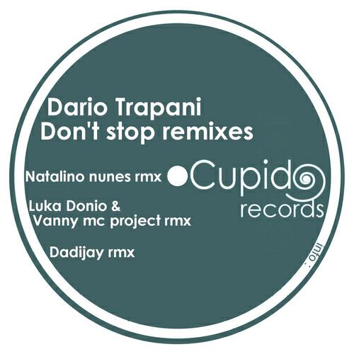 Dario Trapani - Don't Stop (Natalino Nunes Remix)