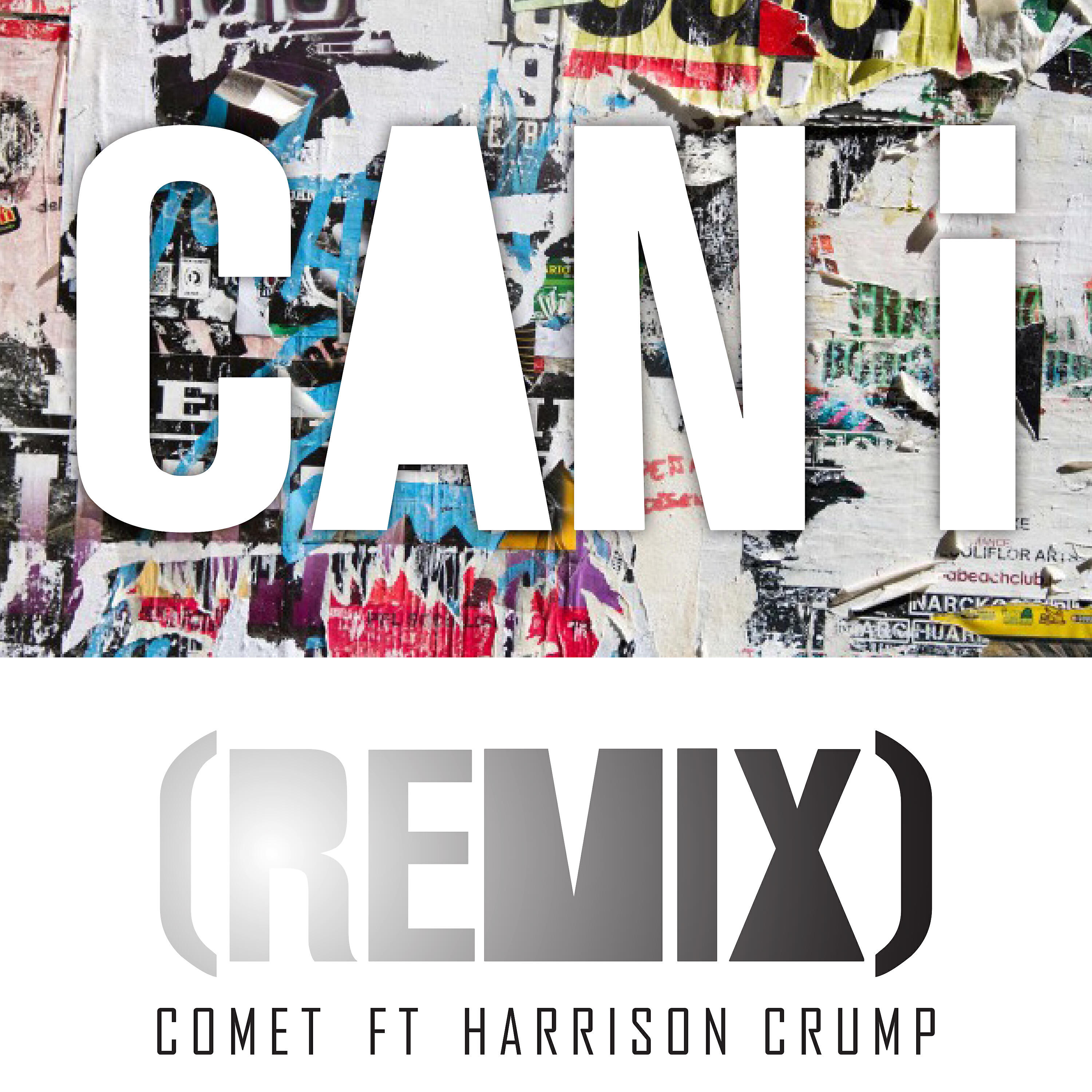 Harrison Crump - Can I (feat. Harrison Crump) (Remix)