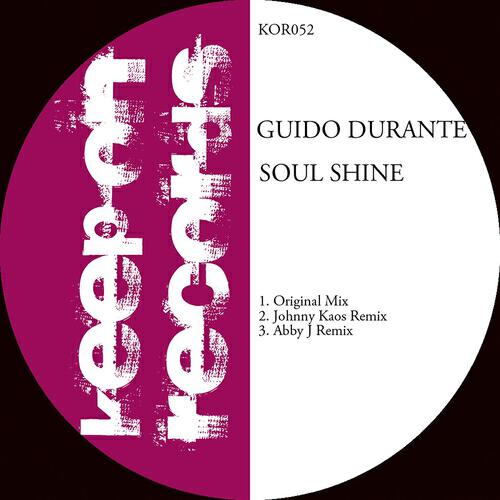 Guido Durante - Soul Shine (Abby J Remix)