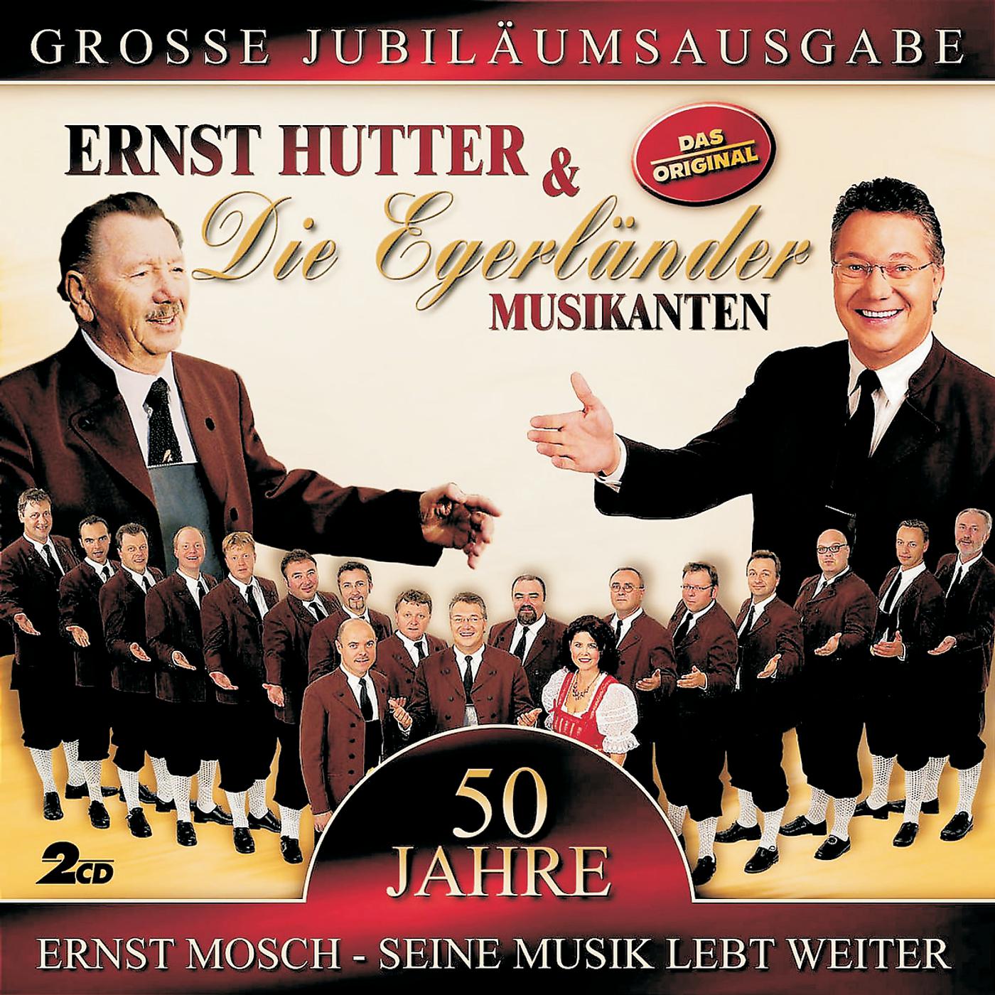 Постер альбома 50 Jahre - Ernst Mosch - Seine Musik Lebt Weiter