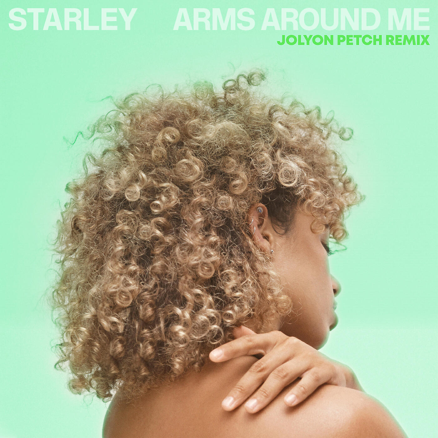 STARLEY - Arms Around Me (Jolyon Petch Remix)