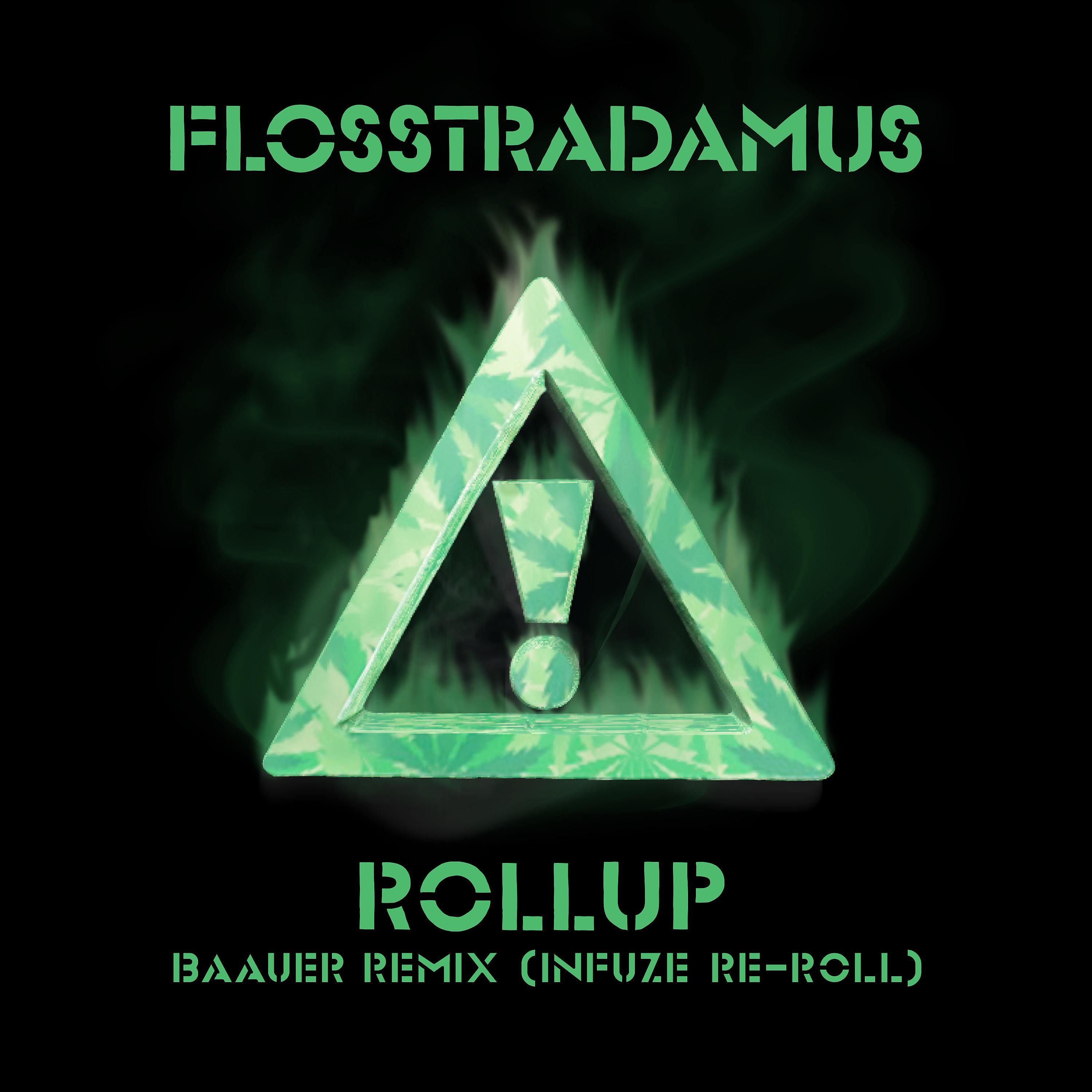 Постер альбома Roll-Up (Baauer Remix / Infuze Re-Roll)