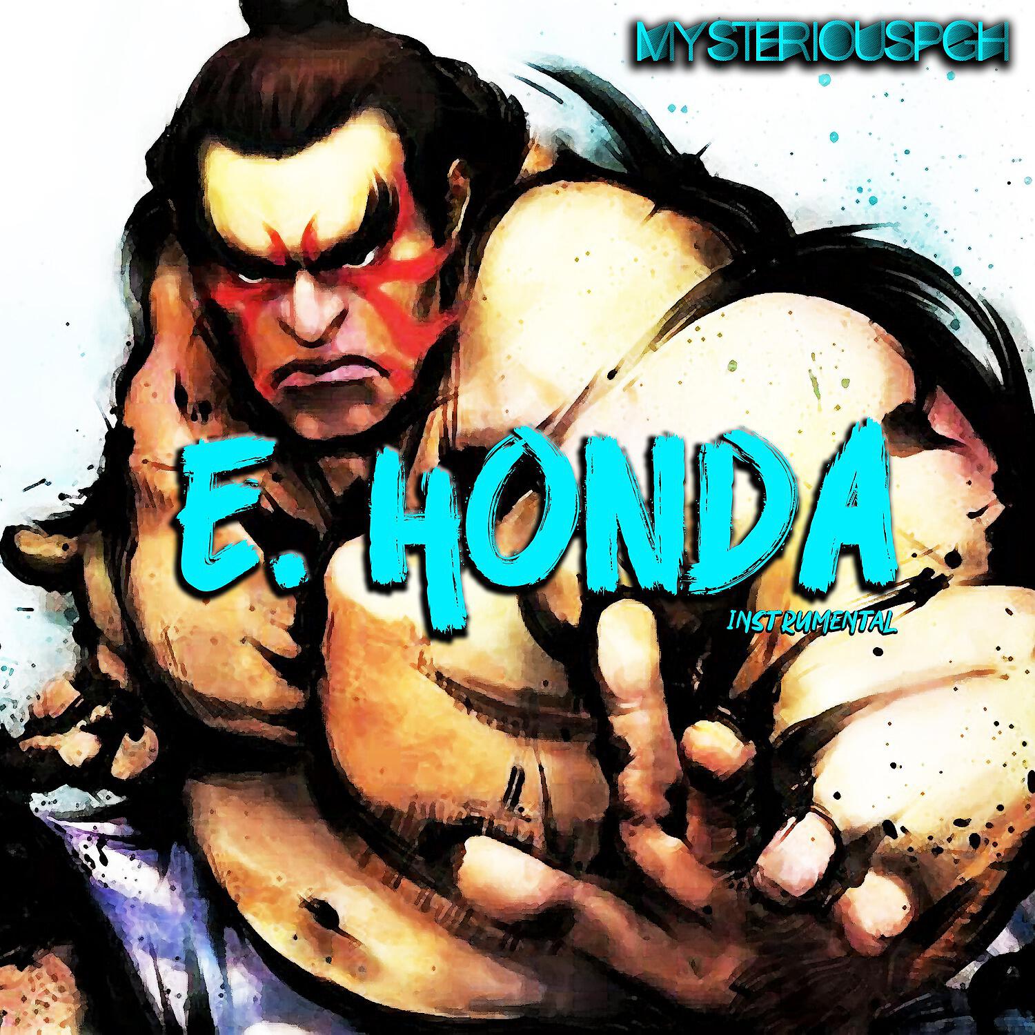 MysteriousPGH - E. Honda (Instrumental Version)