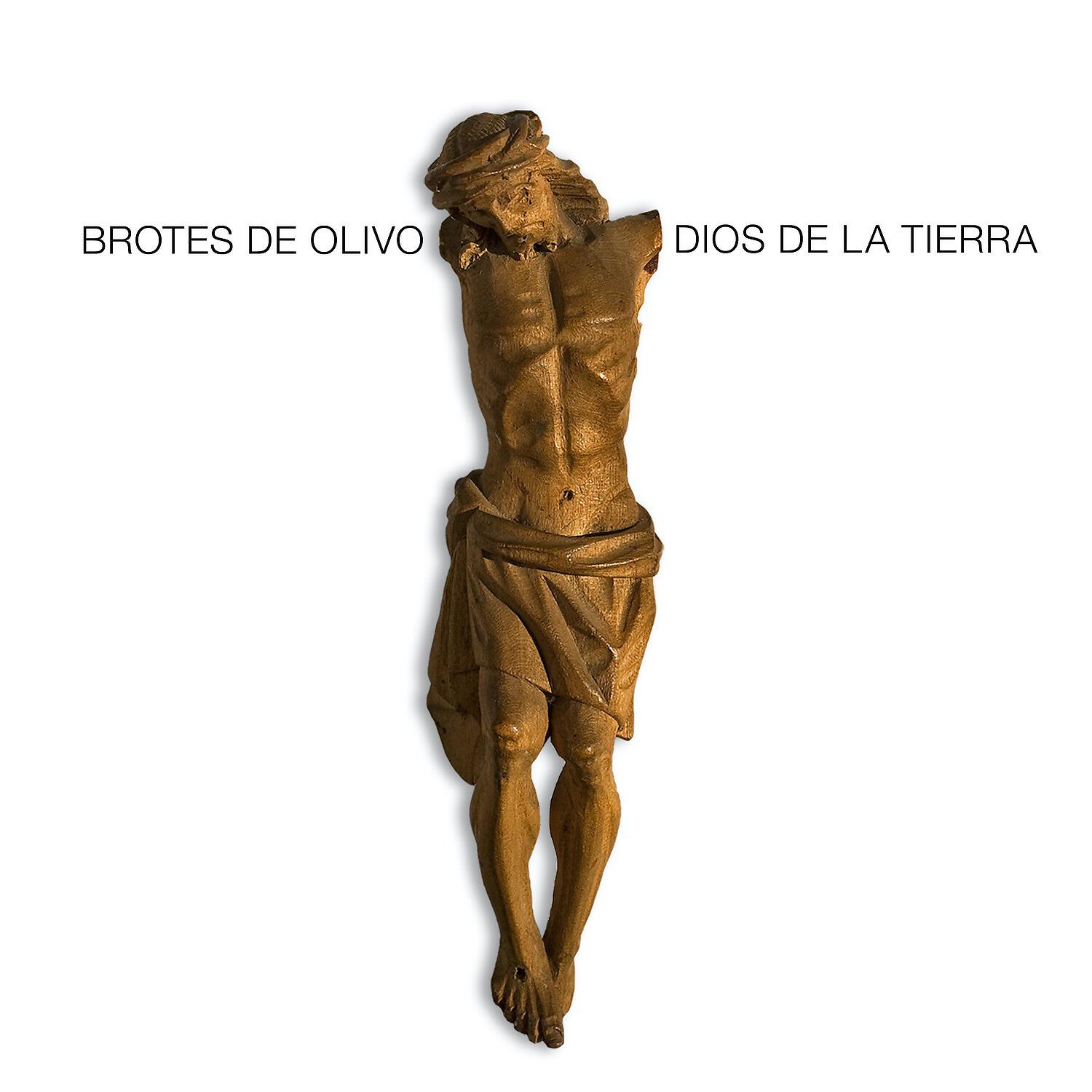 Brotes de Olivo - No Quiso Ser Dios Sin Su Pueblo