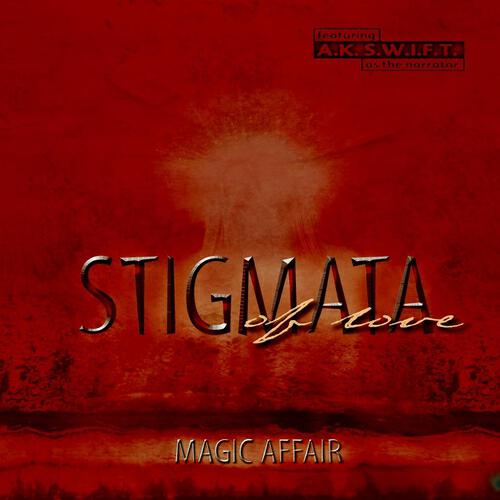 Magic Affair - Stigmata (of Love) (Video Cut)