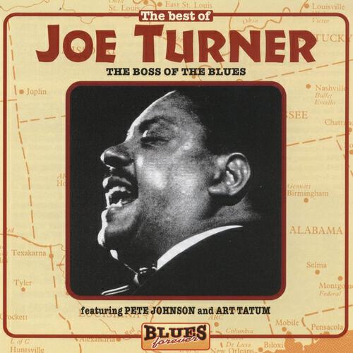 Joe Turner - Johnson And Turner Blues