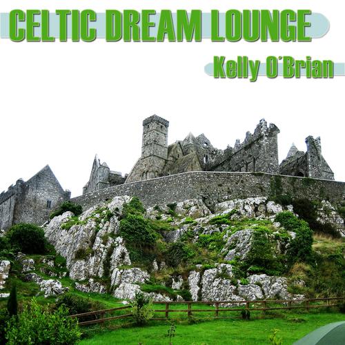 Постер альбома Celtic Dream Lounge