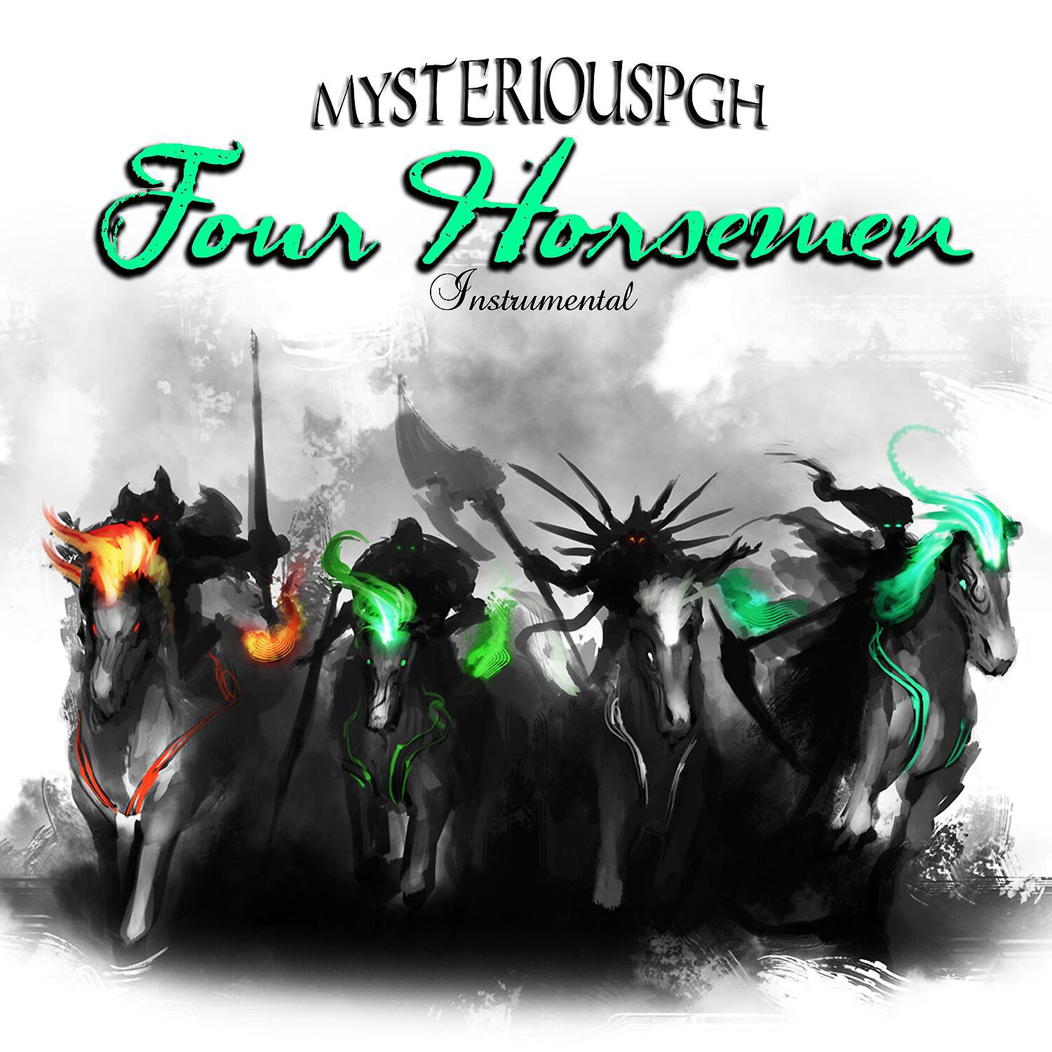 MysteriousPGH - Four Horsemen (Instrumental Version)