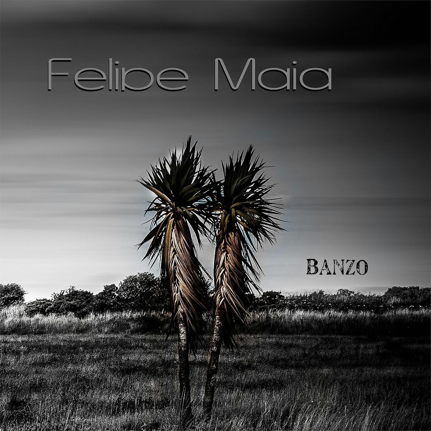 Felipe Maia - Banzo